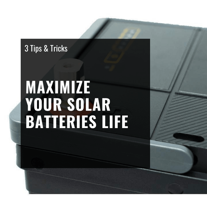 3 Tips for Maximizing Your Solar Battery Life