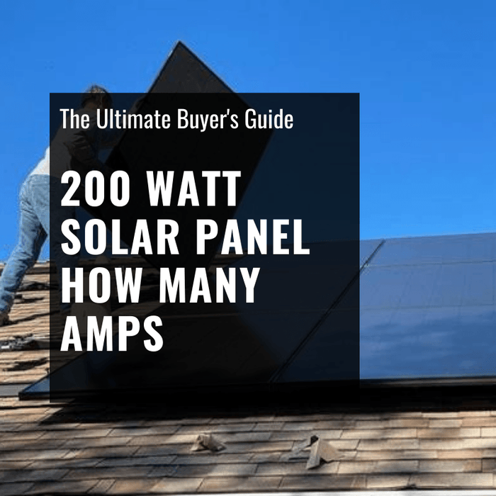 200 Watt Solar Panel How Many Amps