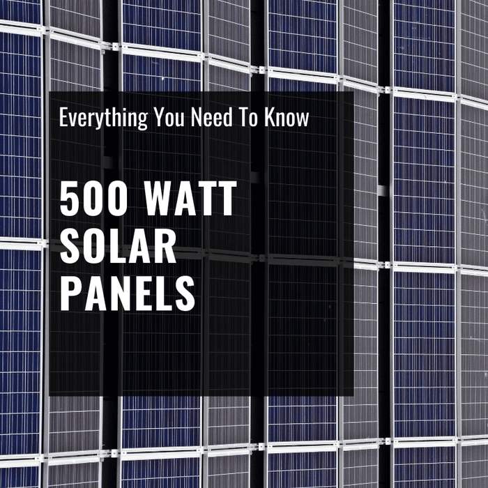 500 watt solar panels