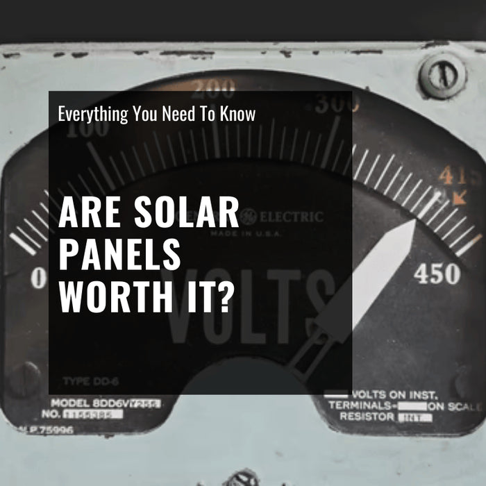 is solar panels worth it