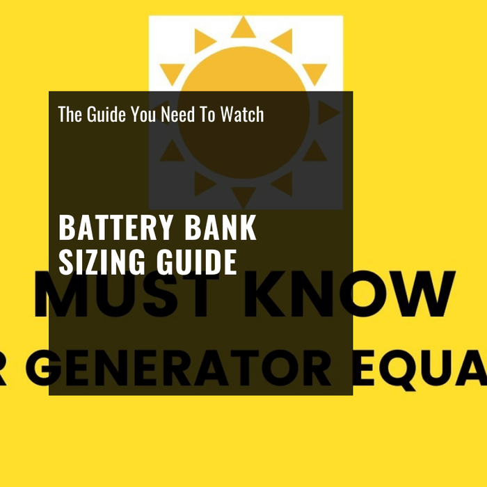 Battery Bank Sizing Guide [Video]