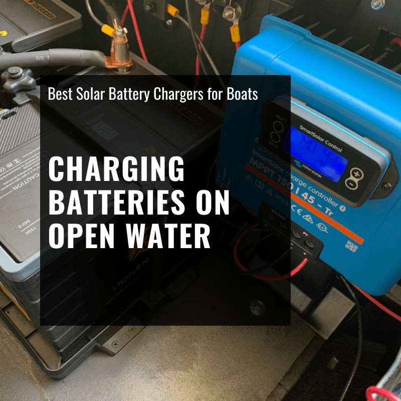 Charging Your Batteries on Open Water 