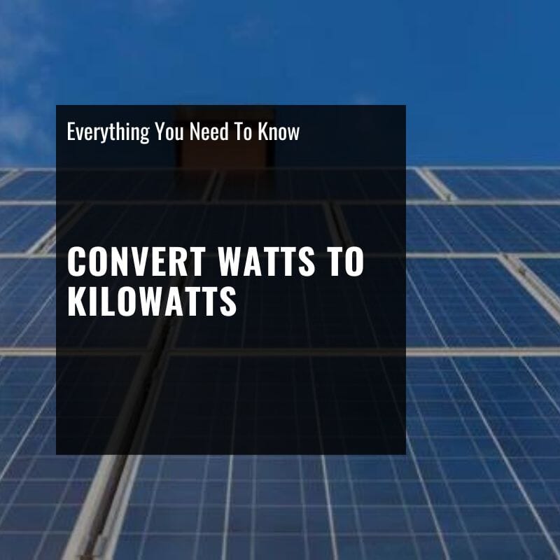 convert watts to kilowatts