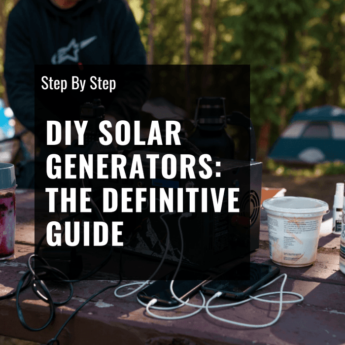 DIY Solar Generator How to build your own