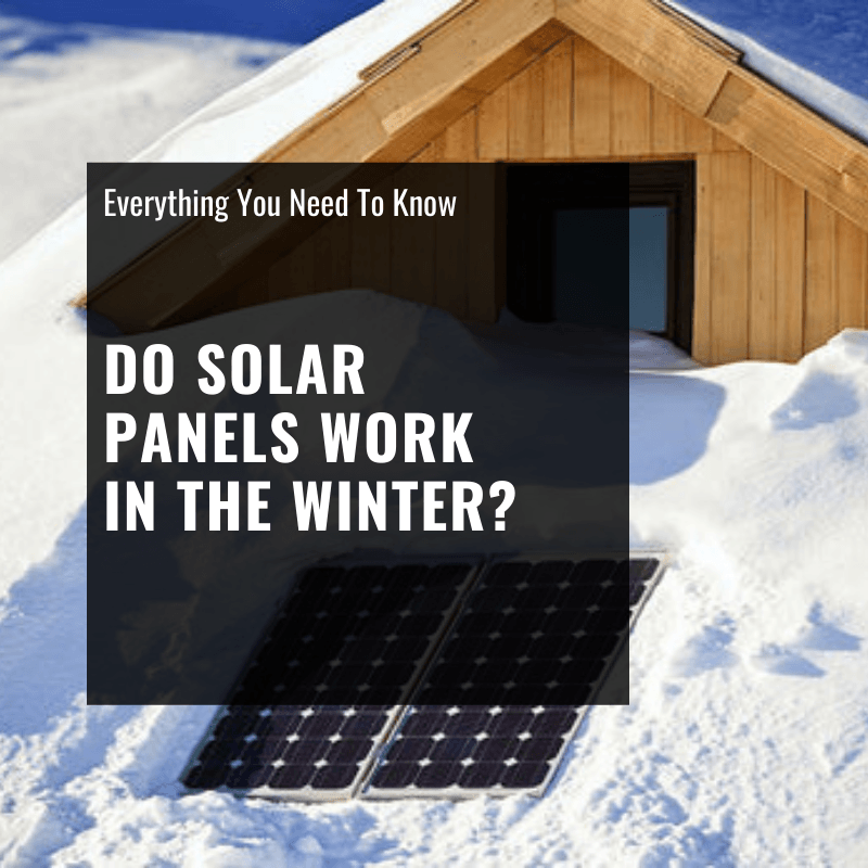 Do Solar Panels Work in the Winter