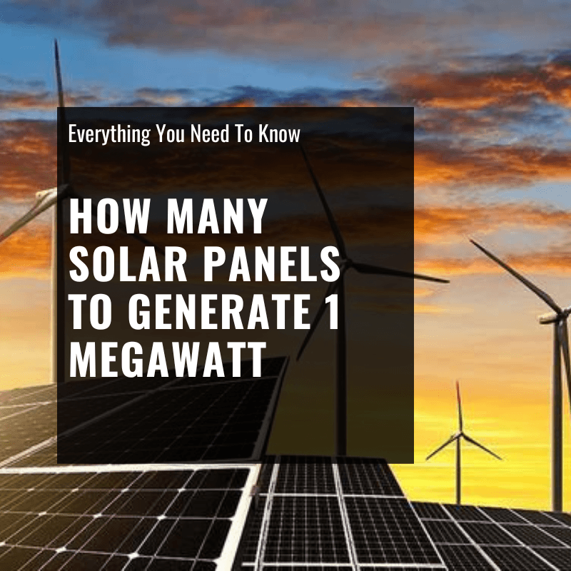 How Many Solar Panels to Generate 1 Megawatt - ShopSolar.com
