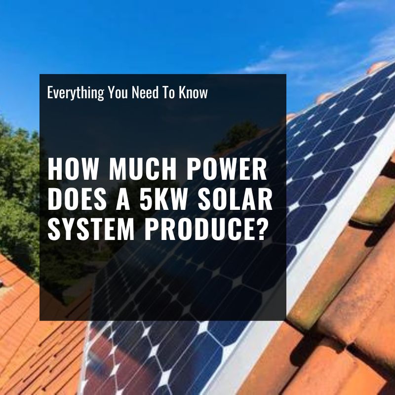 how much power does a 5kw solar system produce