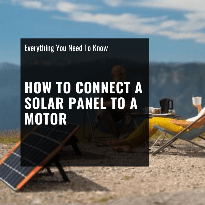 how to connect a solar panel to a motor