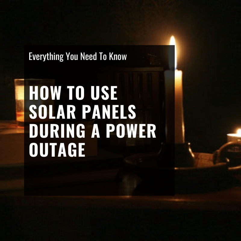 How to Use Solar Panels During a Power Outage - ShopSolar.com