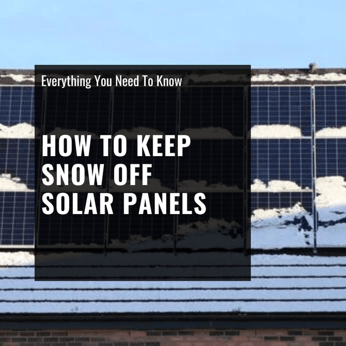How to keep snow off solar panels