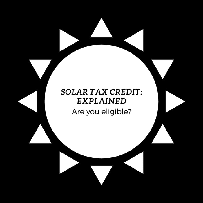 Solar Tax Credit 101