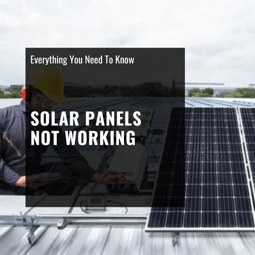 Solar Panels Not Working