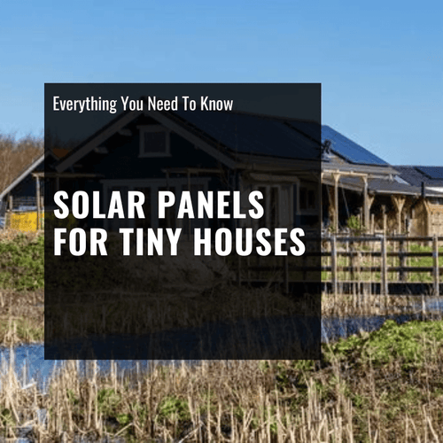 Solar Panels for tiny Houses