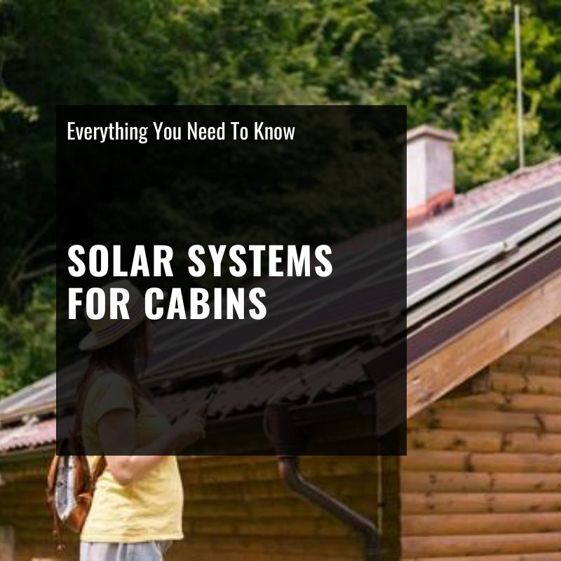solar systems for cabins