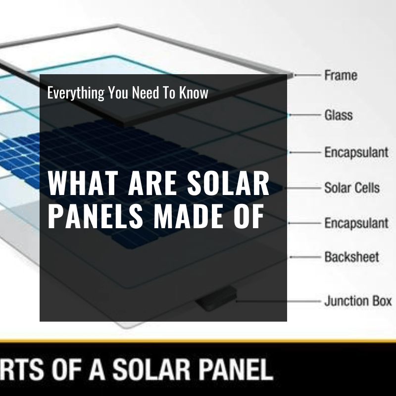 what are solar panels made of