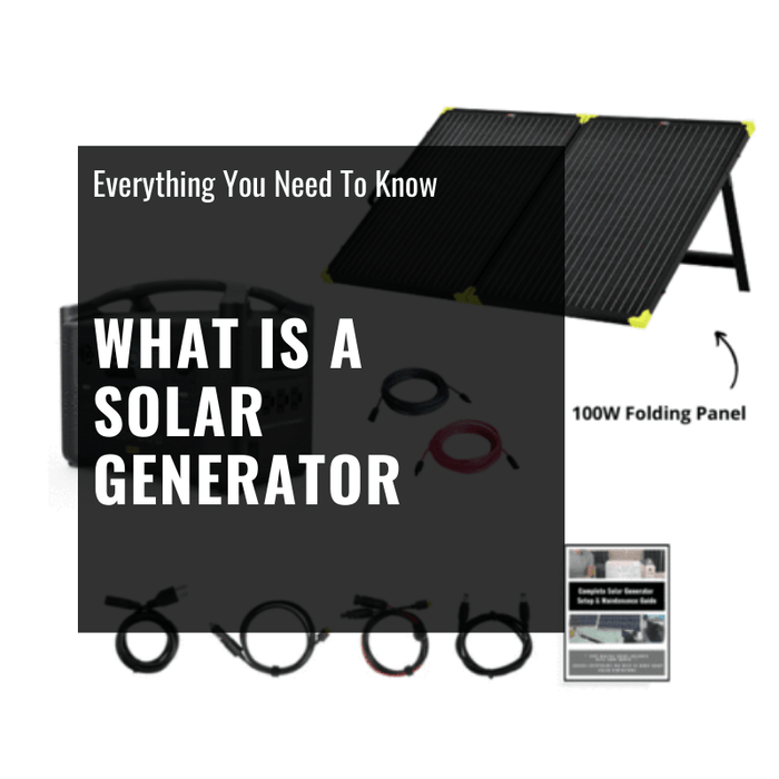 What Is A Solar Generator