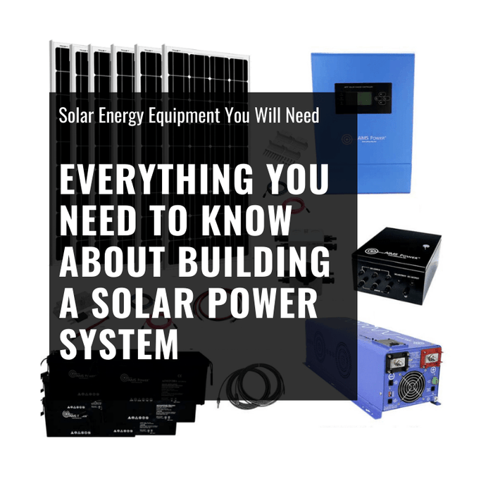 What Solar Energy Equipment Do You Need