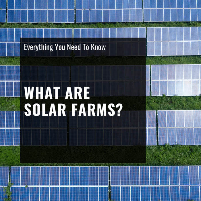 What are Solar Farms