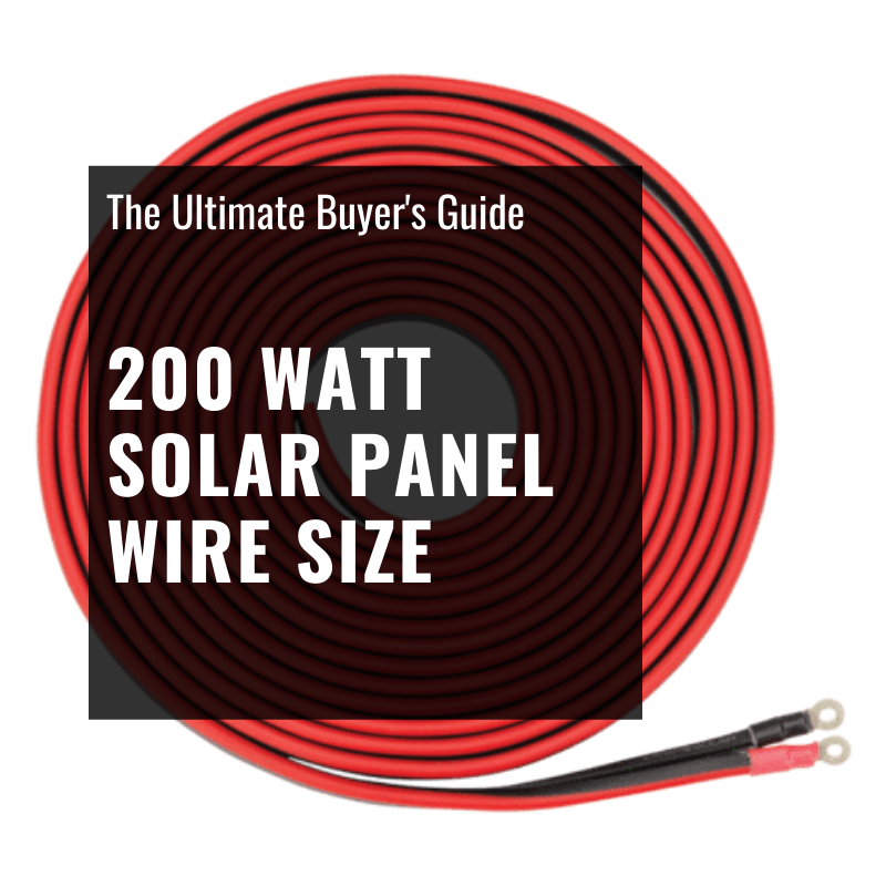 200 Watt Solar Panel Wire Size