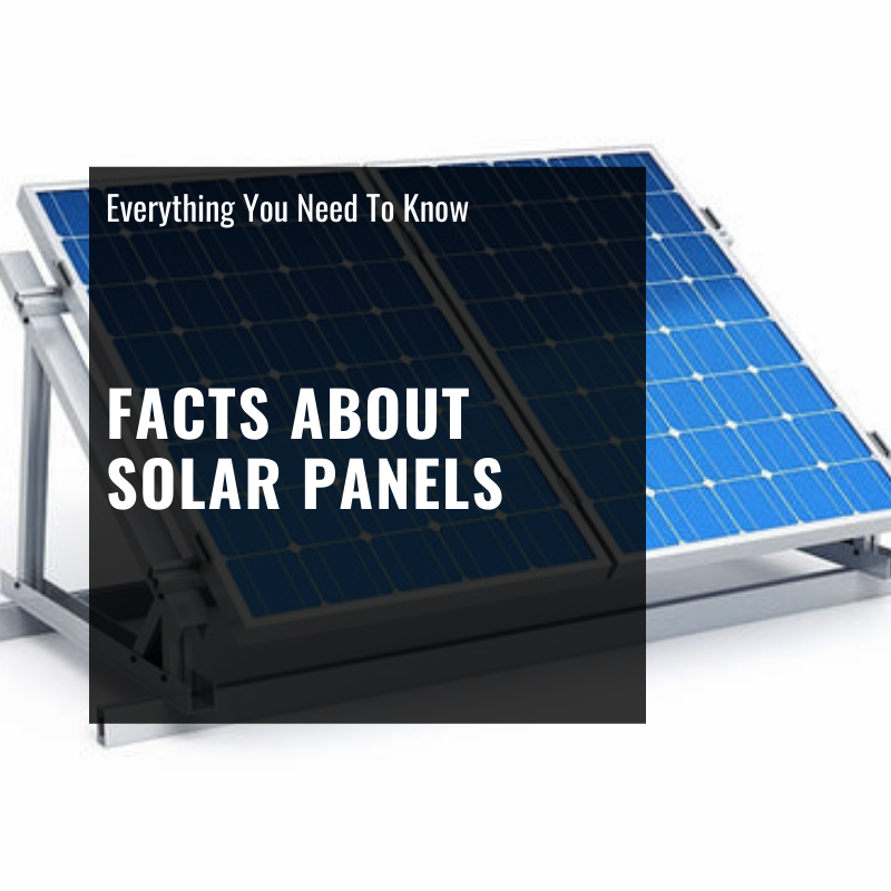 Facts about solar panels
