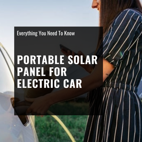 Portable Solar Panel for Electric Car