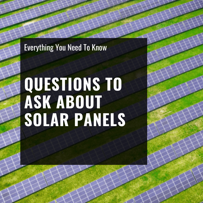 Questions to Ask About Solar Panels