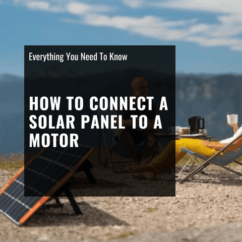 how to connect a solar panel to a motor