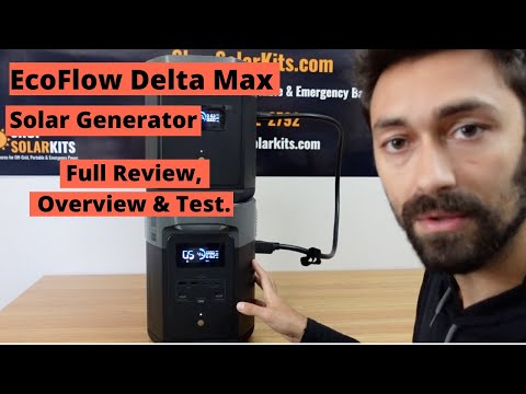 EcoFlow Delta Max Solar Generator - Full Review, Overview & Test Video